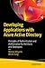 Developing Applications with Azure Active Directory: Principles of Authentication and Authorization for Architects and Developers