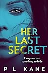 Her Last Secret Her Last Secret