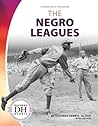 The Negro Leagues by Duchess Harris
