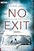 No Exit by Taylor  Adams