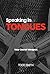 Speaking in Tongues by Todd Smith