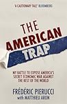 The American Trap...