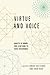 Virtue and Voice: Habits of...