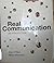 Real Communication: An Introduction