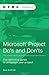 Microsoft® Project Do's and...