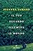Il tuo sguardo illumina il mondo