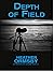 Depth of Field: A Rowan O'D...