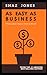 As Easy As Business: Finding Your Fastest Path To Profit