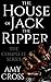 The House of Jack the Ripper: The Complete Series