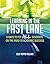 Learning in the Fast Lane: ...