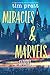 Miracles & Marvels: Stories