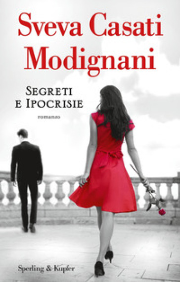 Segreti e ipocrisie (Hardcover)