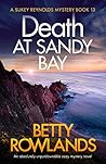 Death at Sandy Bay by Betty Rowlands
