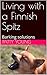 Living with a Finnish Spitz...