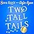 Two Tall Tails (Magical Cats Mystery #8.5; Second Chance Cat Mystery #3.5)