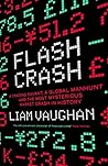 Flash Crash by Liam Vaughan