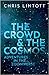The Crowd and the Cosmos: A...