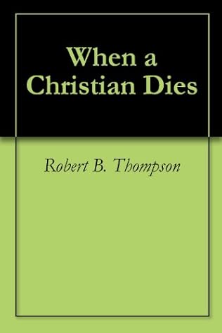 When a Christian Dies