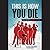 This Is How You Die: Storie...