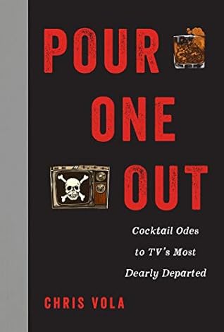 Pour One Out: Cocktail Odes to TV's Most Dearly Departed