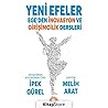 Yeni efeler: Ege'...