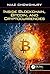 Inside Blockchain, Bitcoin, and Cryptocurrencies