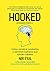 Enganchado (Hooked): Cómo construir productos de formación de hábito