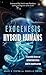 Exogenesis: Hybrid Humans: A Scientific History of Extraterrestrial Genetic Manipulation