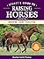 Storey's Guide to Raising Horses by Heather Smith Thomas Storey's Guide to Raising Horses by Heather Smith Thomas