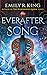 Everafter Song (The Evermore Chronicles, 3)