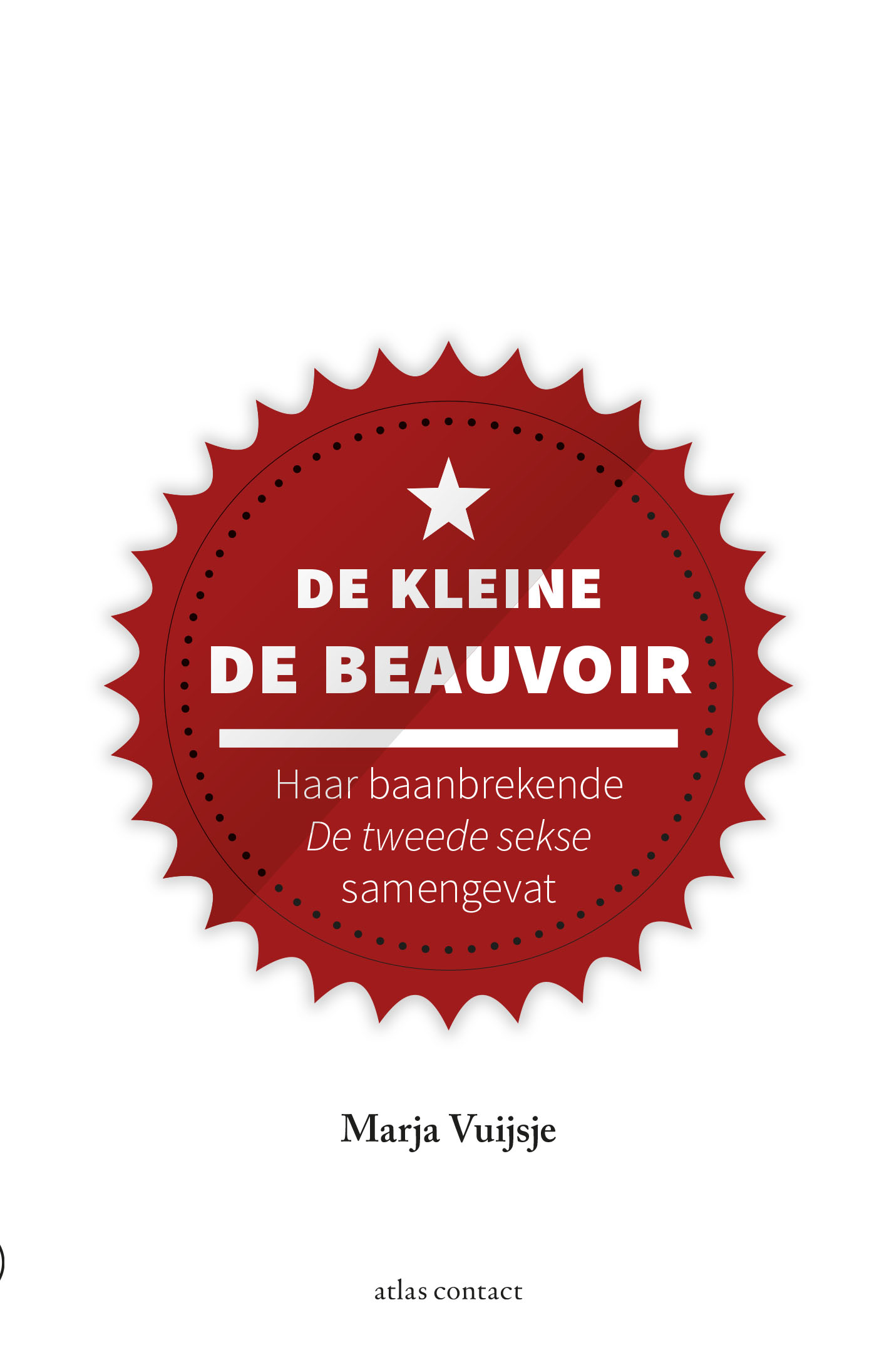 De kleine De Beauvoir (Hardcover)