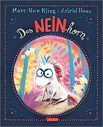 Das NEINhorn (Hardcover)