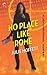 No Place Like Rome (A Lexi Carmichael Mystery, 3)