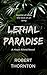 Lethal Paradise