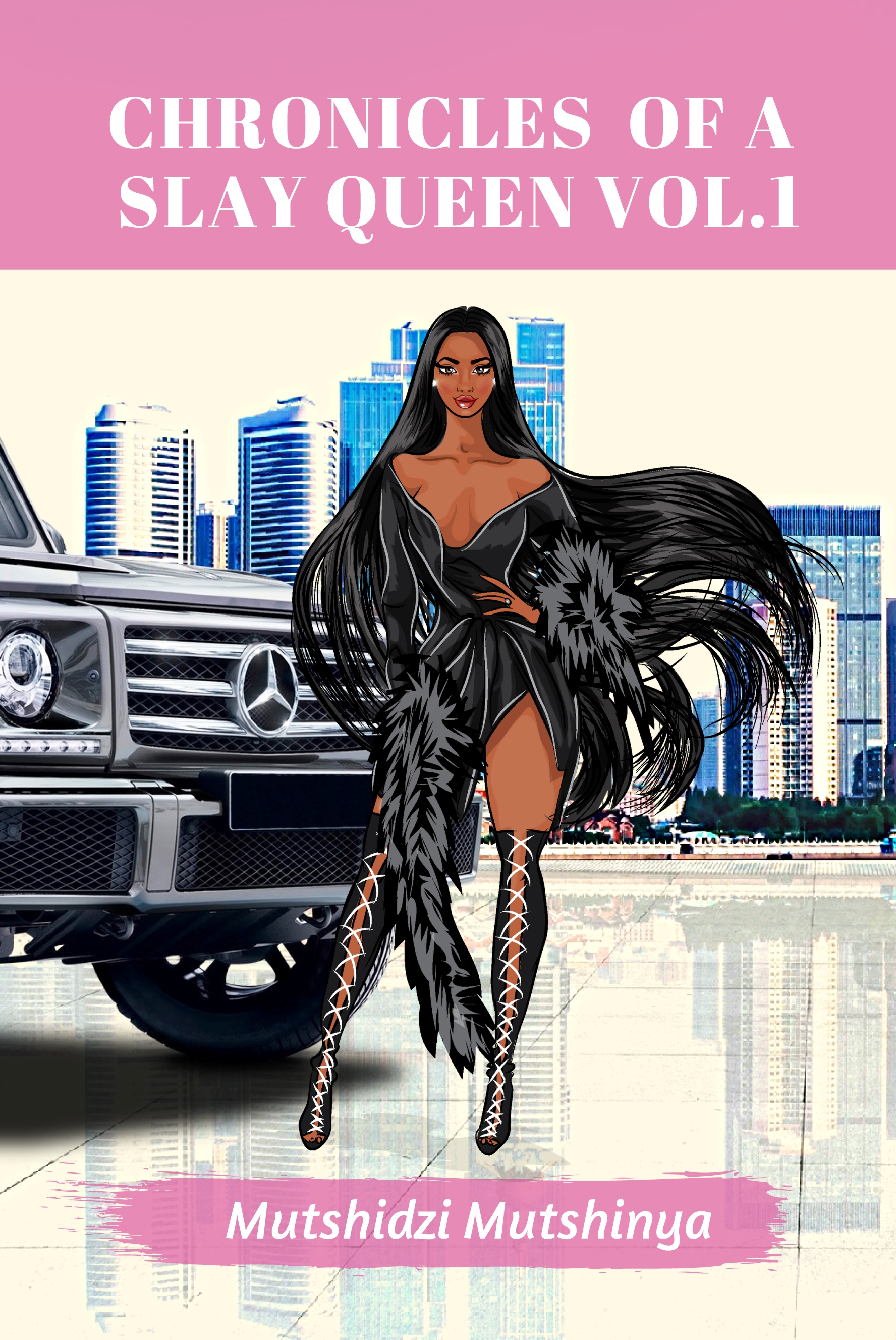 Chronicles of a Slay Queen Vol. 1 (Paperback)