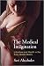 The Medical Imagination: Literature and Health in the Early United States (Early American Studies)