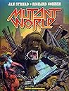 Mutant World
