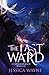 The Last Ward (Cambrexian R...