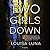Two Girls Down (Alice Vega, #1)