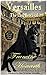 Versailles: The Last Betrayal