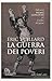La guerra dei poveri