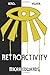 Retroactivity
