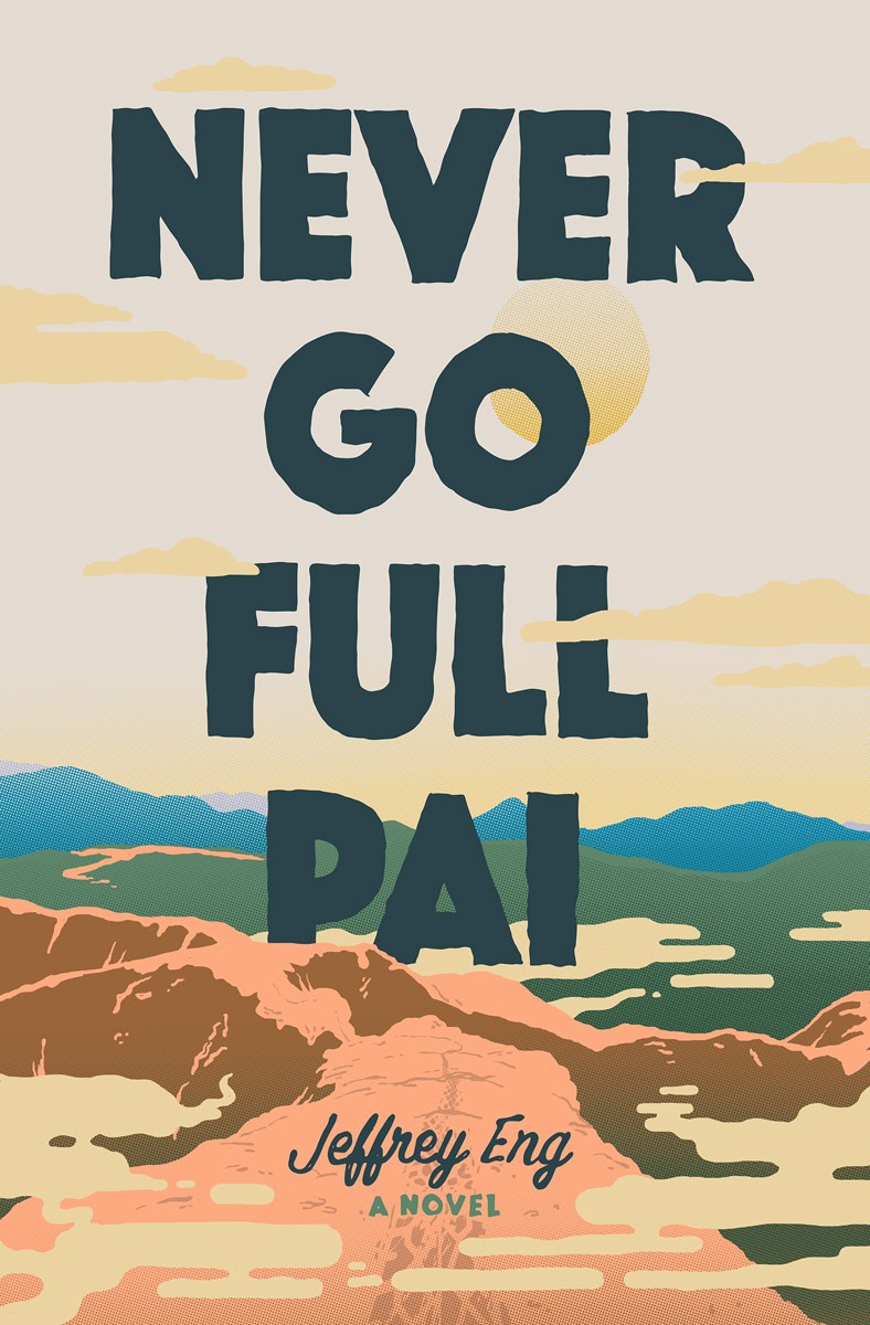 Never Go Full Pai (Kindle Edition)