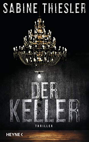 Der Keller (Commissario Donato Neri #11)