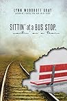 Sittin’ at a Bus ...