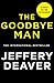The Goodbye Man (Colter Shaw #2)