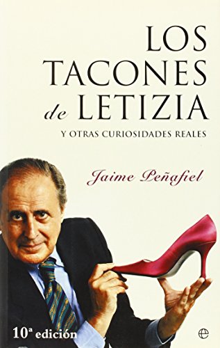 Los Tacones De Letizia (Paperback)
