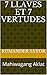 7 Llaves et 7 Vertudes: Mah...