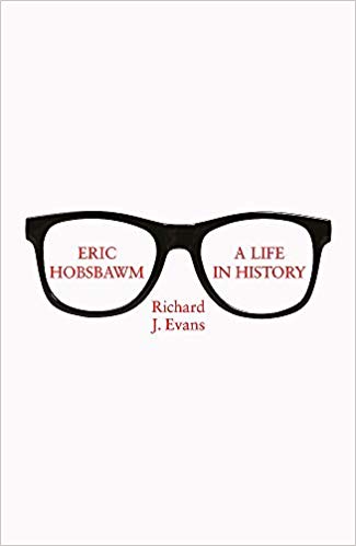 Eric Hobsbawm: A Life in History (Hardcover)