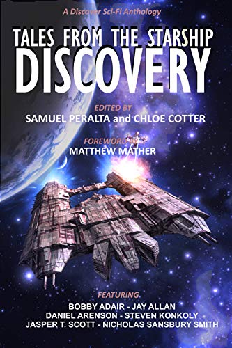 Tales from the Starship Discovery (Kindle Edition)